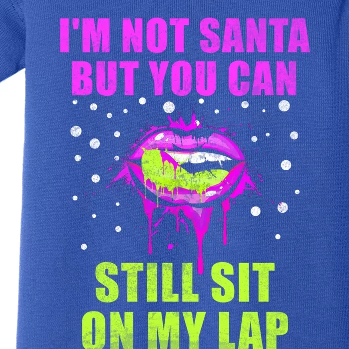 Christmas Im Not Santa But You Can Sit On My Lap Gift Baby Bodysuit