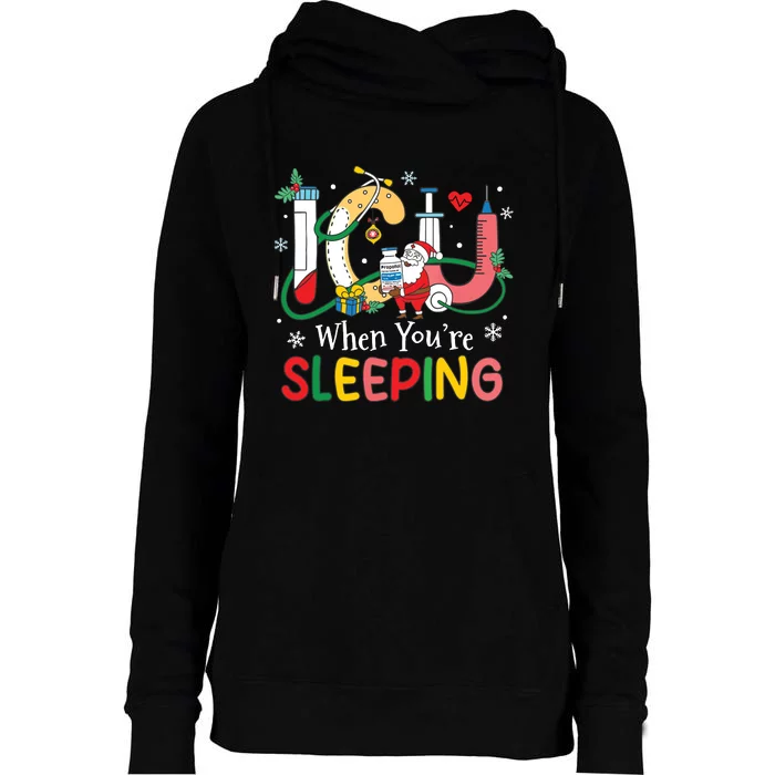 Christmas Icu Nurse Crew Santa Icu When Yourre Sleeping Womens Funnel Neck Pullover Hood