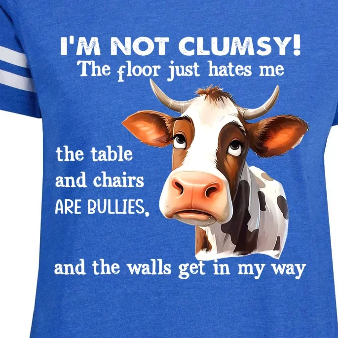 Cow IM Not Clumsy The Floor Just Hates Me The Table Enza Ladies Jersey Football T-Shirt