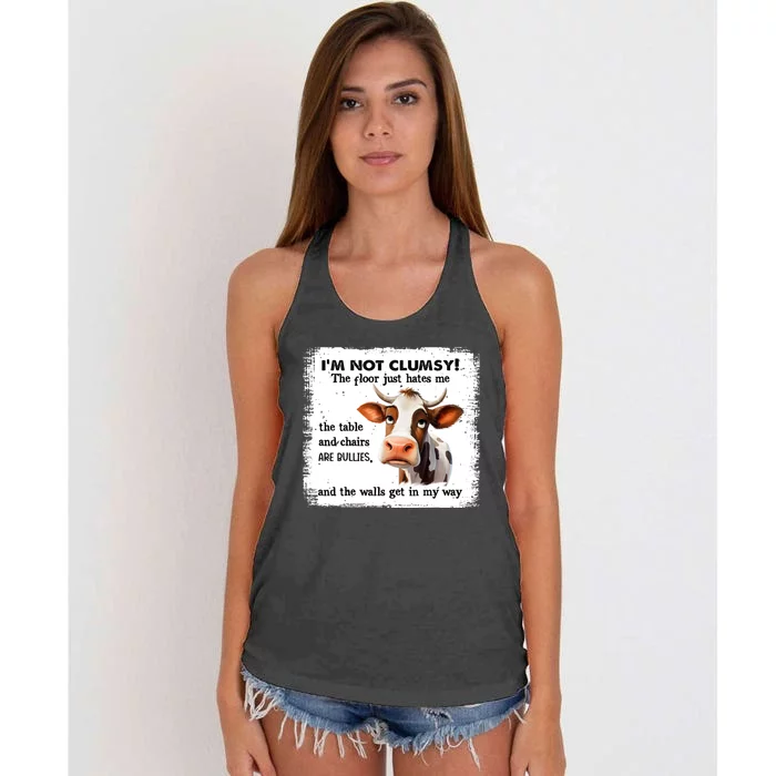 Cow IM Not Clumsy The Floor Just Hates Me The Table Women's Knotted Racerback Tank