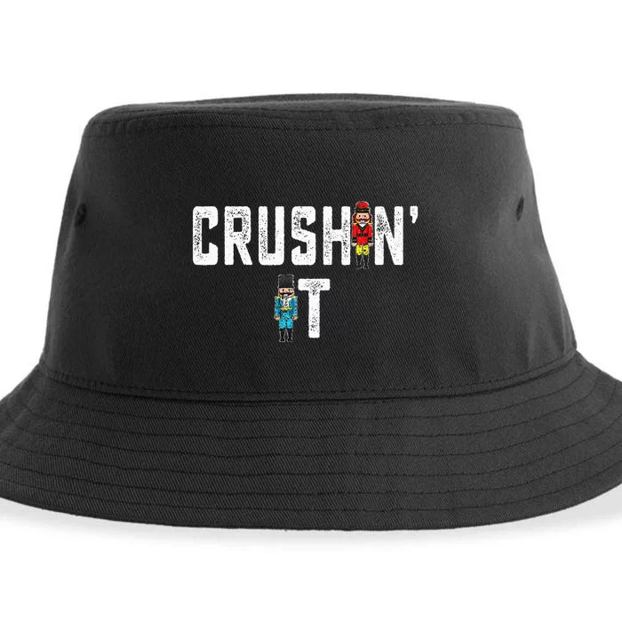 Crushin It Nutcracker Funny Nut Cracker Christmas Wo Girl Sustainable Bucket Hat