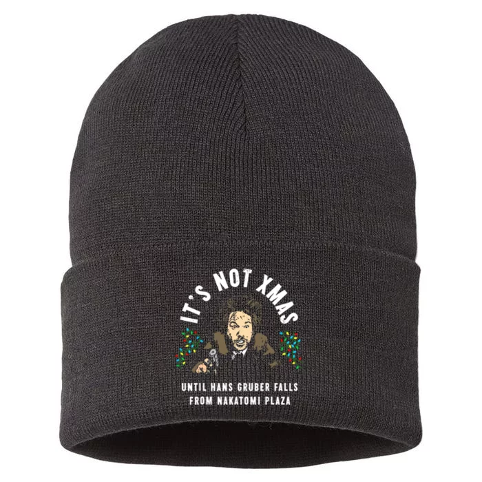 Christmas Its Not Xmas Until You See Hans Gruber Falls Gift Sustainable Knit Beanie