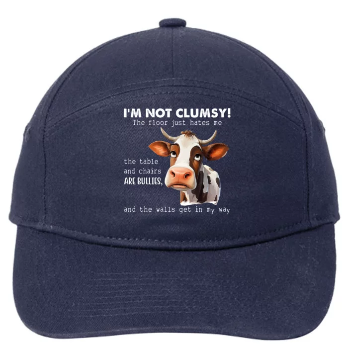 Cow Im Not Clumsy The Floor Just Hates Me Funny 7-Panel Snapback Hat