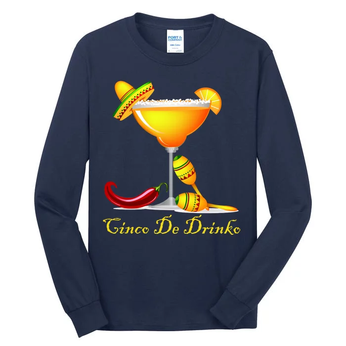 Cinco De Drinko Margarita Mayo Funny Day of the Dead Tall Long Sleeve T-Shirt