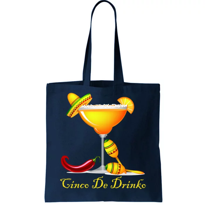 Cinco De Drinko Margarita Mayo Funny Day of the Dead Tote Bag