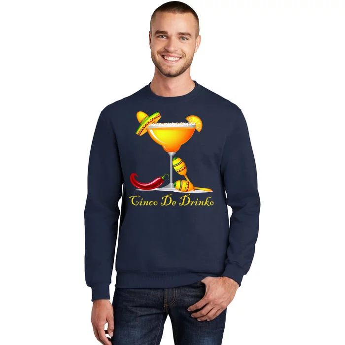 Cinco De Drinko Margarita Mayo Funny Day of the Dead Tall Sweatshirt