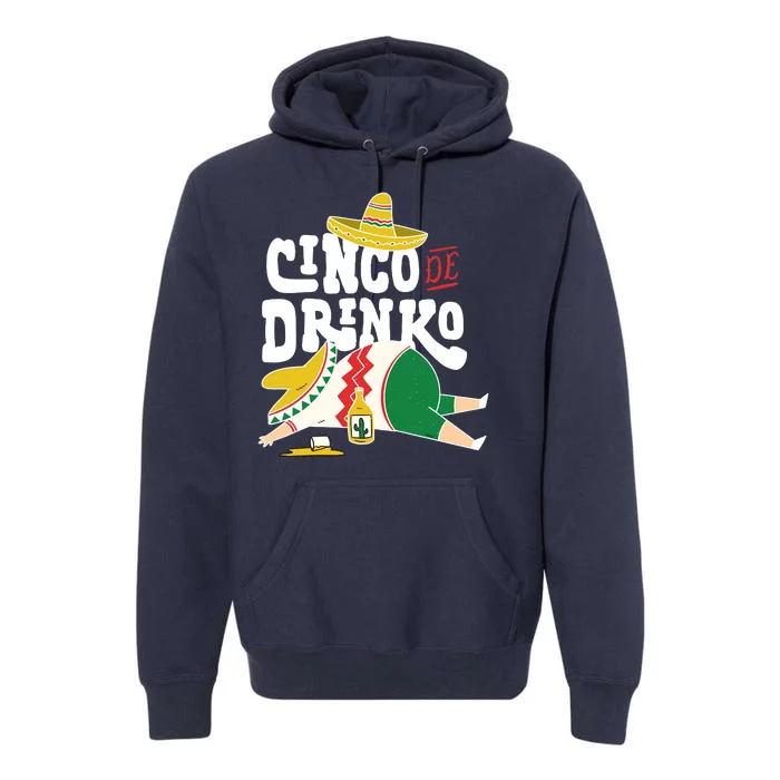 Cinco De Mayo Funny Premium Hoodie