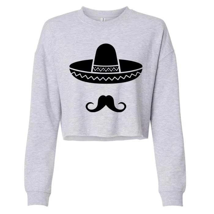 Cinco De Mayo Mexican Sombrero Moustache Cropped Pullover Crew