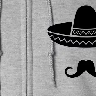 Cinco De Mayo Mexican Sombrero Moustache Full Zip Hoodie