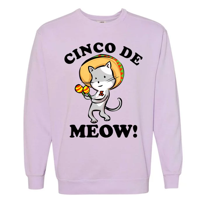 Cinco De Meow! Mayo Funny Mexican Cat Garment-Dyed Sweatshirt