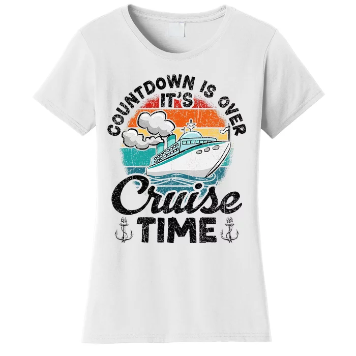 Countdown Is Over ItS Cruise Time Women's T-Shirt