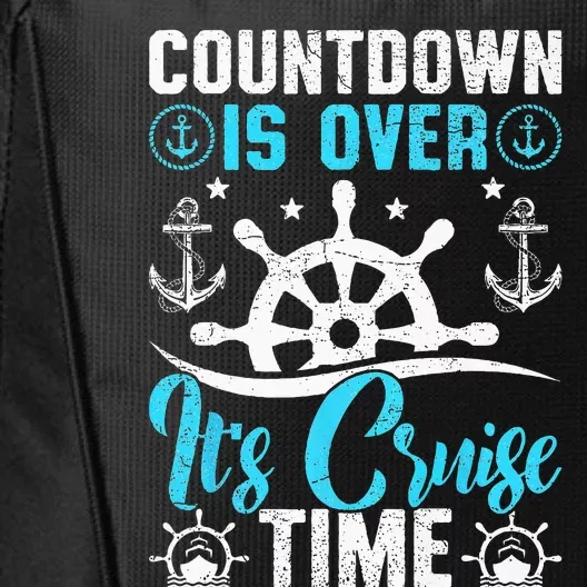 Countdown Is Over It's Cruise Time Cruising City Backpack