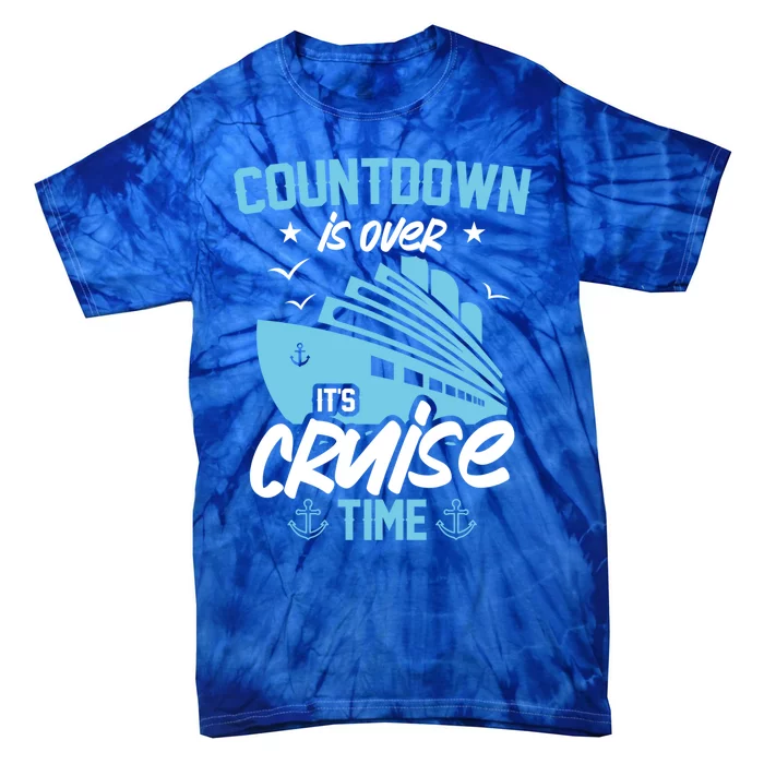 Countdown Is Over Its Cruise Time Critic Pirate Gift Tie-Dye T-Shirt