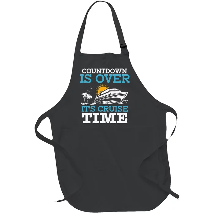 Countdown Is Over It's Cruise Time Cruising Lover Full-Length Apron With Pocket