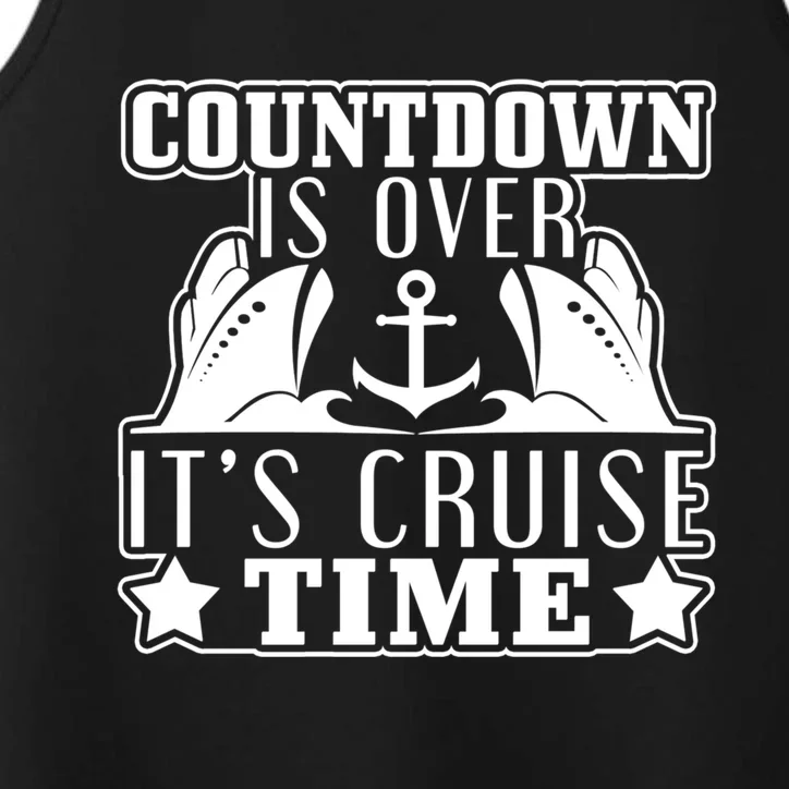 Countdown Is Over Its Cruise Time Holiday Gift Performance Tank