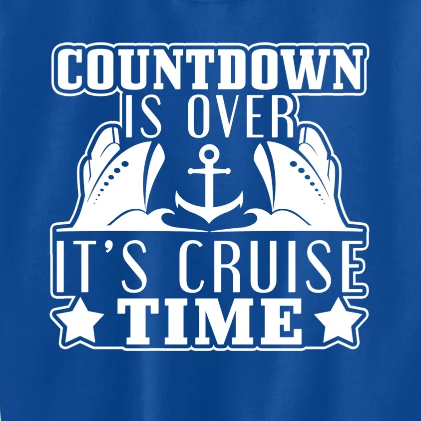 Countdown Is Over Its Cruise Time Holiday Gift Kids Sweatshirt