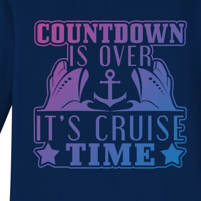 Countdown Is Over Its Cruise Time Holiday Gift Baby Long Sleeve Bodysuit