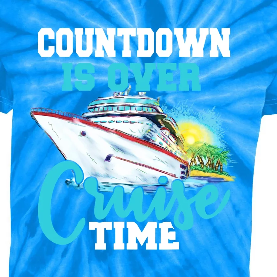 Countdown Is Over Its Cruise Time Cruising Lover Great Gift Kids Tie-Dye T-Shirt