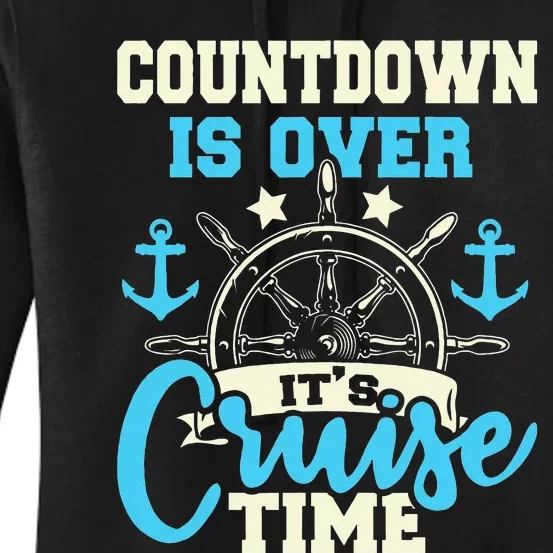 Countdown Is Over Its Cruise Time Cruising Lover Cruiser Women's Pullover Hoodie