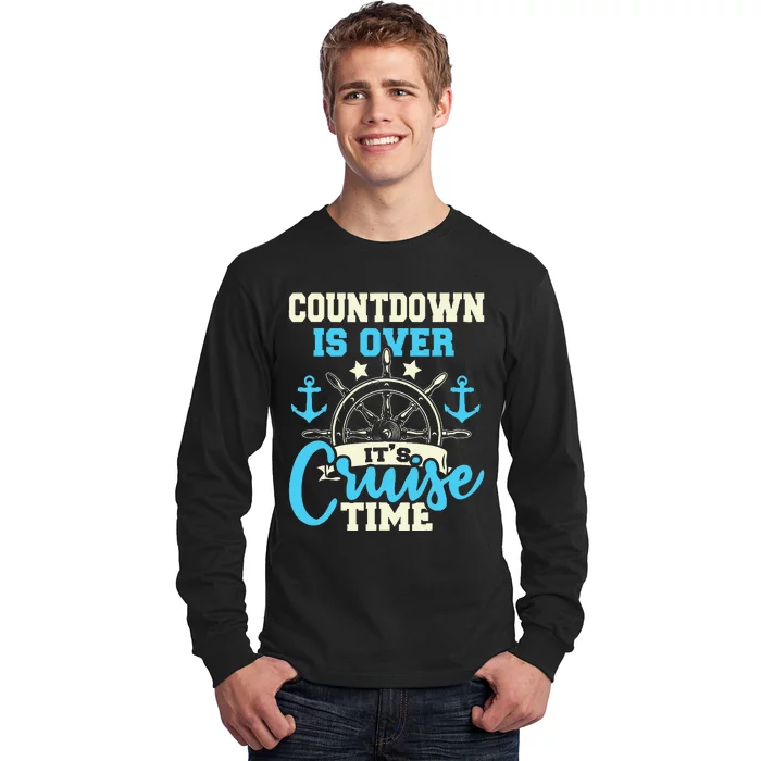 Countdown Is Over Its Cruise Time Cruising Lover Cruiser Long Sleeve Shirt