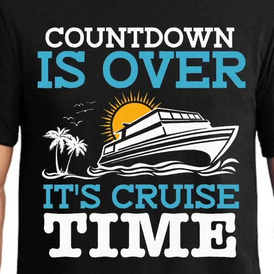 Countdown Is Over Its Cruise Time Cruising Lover Cruiser Pajama Set