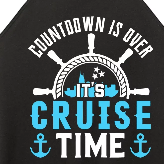 Countdown Is Over Its Cruise Time Couple Cruise Cruise Women’s Perfect Tri Rocker Tank