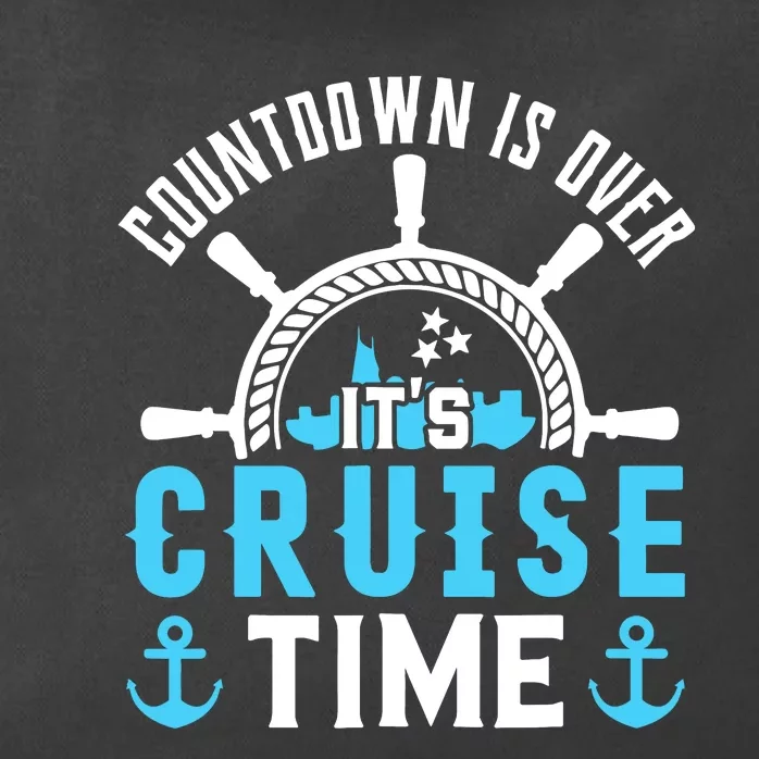 Countdown Is Over Its Cruise Time Couple Cruise Cruise Zip Tote Bag