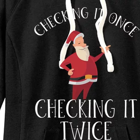 Checking It Once Checking It Twice Xmas Ice Hockey Santa Meaningful Gift Women's Fleece Hoodie