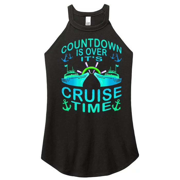 Countdown Is Over It's Cruise Time Cruising Lover Cruiser Women’s Perfect Tri Rocker Tank