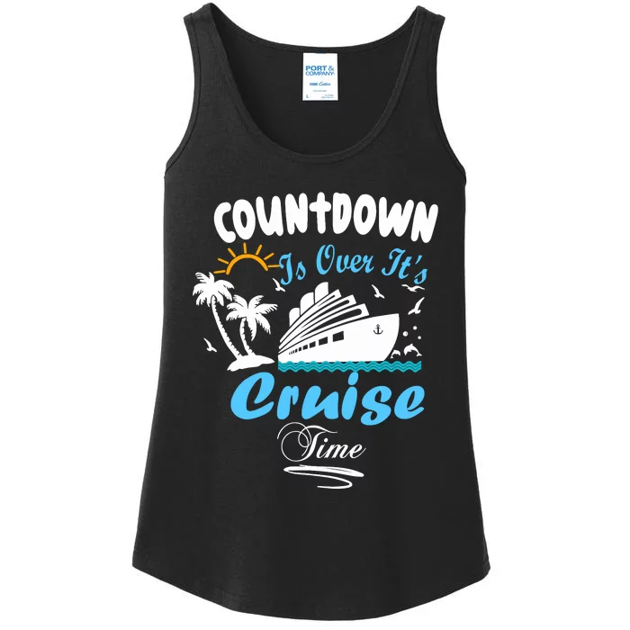 Countdown Is Over ItS Cruise Time Family Cruise Ladies Essential Tank