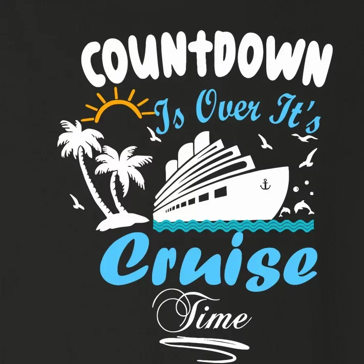 Countdown Is Over ItS Cruise Time Family Cruise Toddler Long Sleeve Shirt