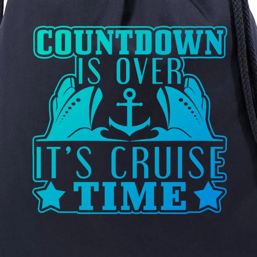 Countdown Is Over Its Cruise Time Holiday Gift Drawstring Bag