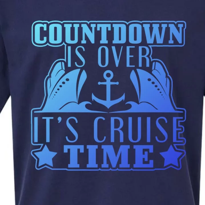 Countdown Is Over Its Cruise Time Holiday Gift Sueded Cloud Jersey T-Shirt