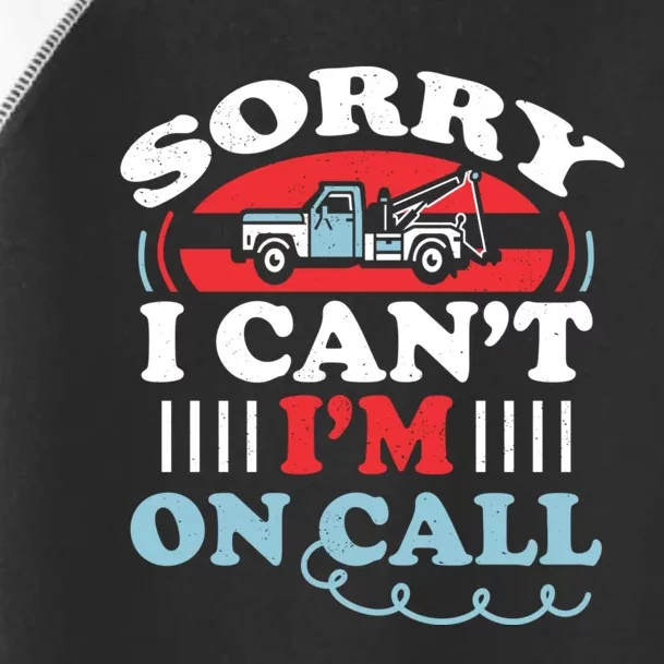 CanT IM On Call Funny Tow Truck Driver Gift Design Toddler Fine Jersey T-Shirt