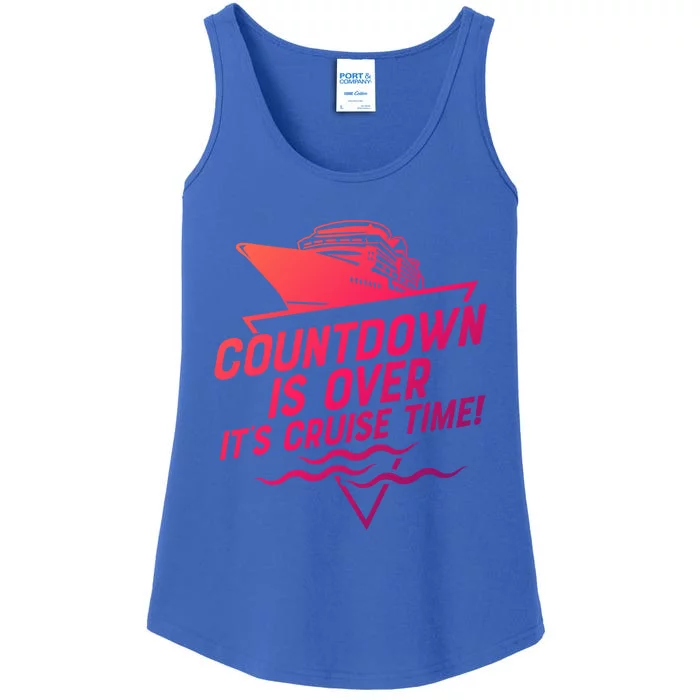 Countdown Is Over Its Cruise Time Cool Gift Ladies Essential Tank