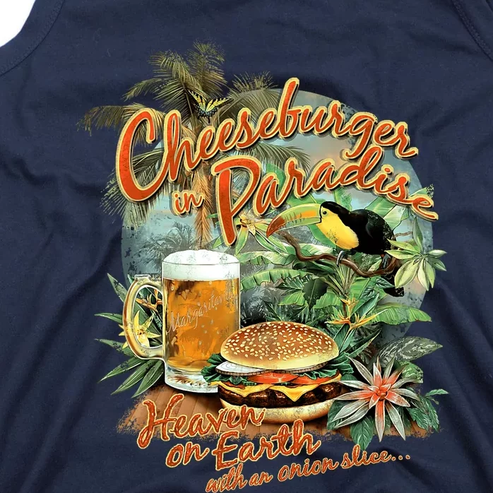 Cheeseburger In ParadiseHeaven On Earth Tank Top