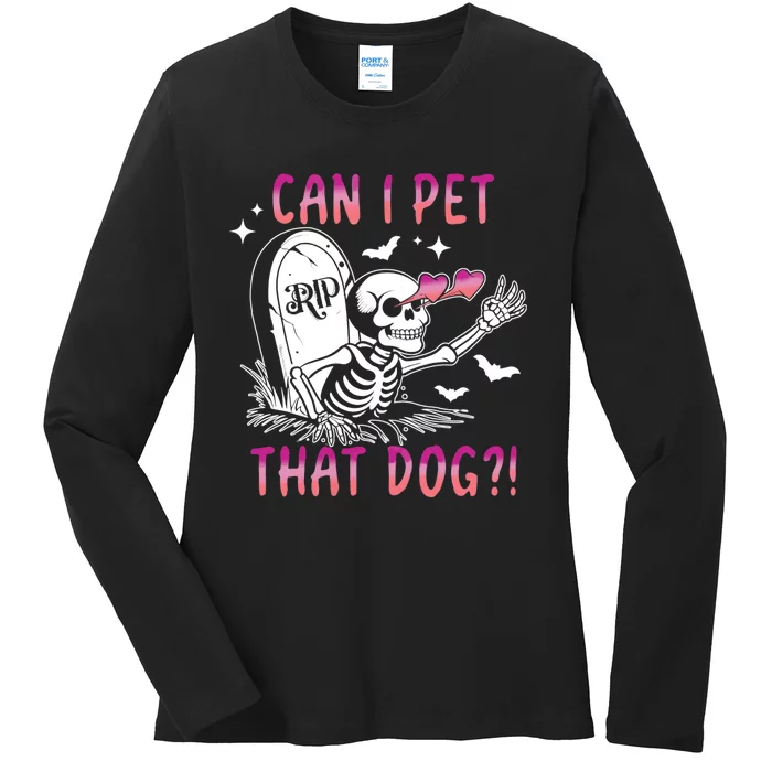 Can I Pet That Dog Skeleton Halloween Ladies Long Sleeve Shirt