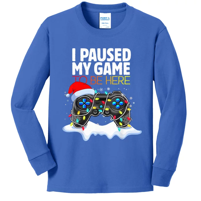 Christmas I Paused My Game To Be Here Funny Gamer Kids Long Sleeve Shirt