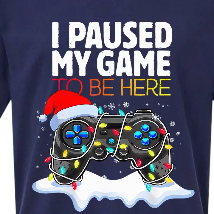 Christmas I Paused My Game To Be Here Funny Gamer Sueded Cloud Jersey T-Shirt