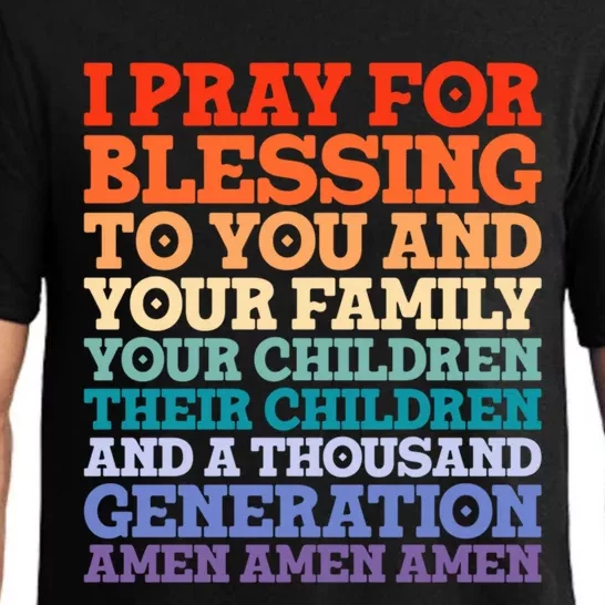 Christian I Pray For Blessings To You And Your Family A Gift Pajama Set