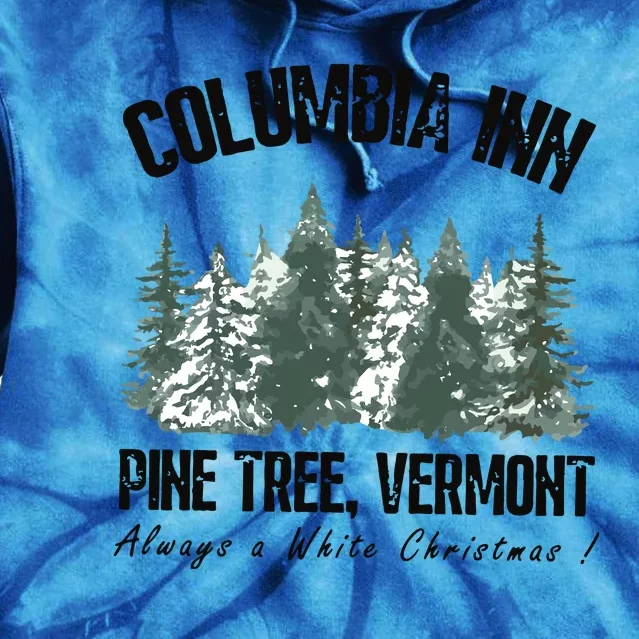 Columbia Inn Pine Tree Vermont Americas Snow Playground A White Tie Dye Hoodie