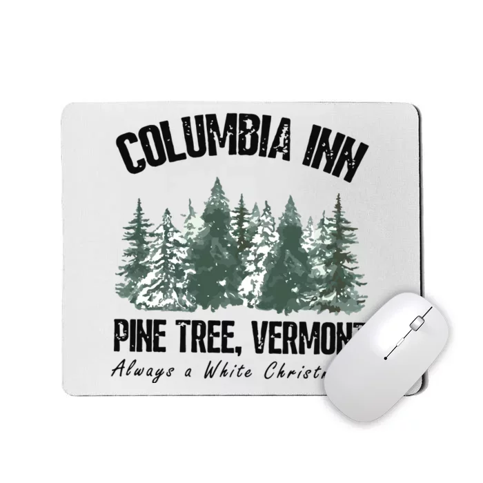 Columbia Inn Pine Tree Vermont Americas Snow Playground A White Mousepad