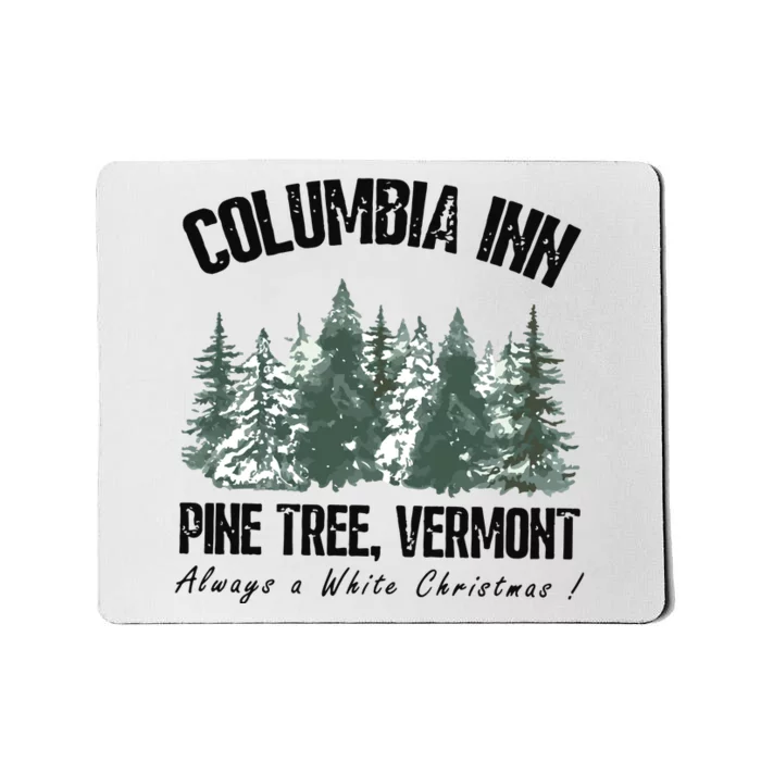 Columbia Inn Pine Tree Vermont Americas Snow Playground A White Mousepad