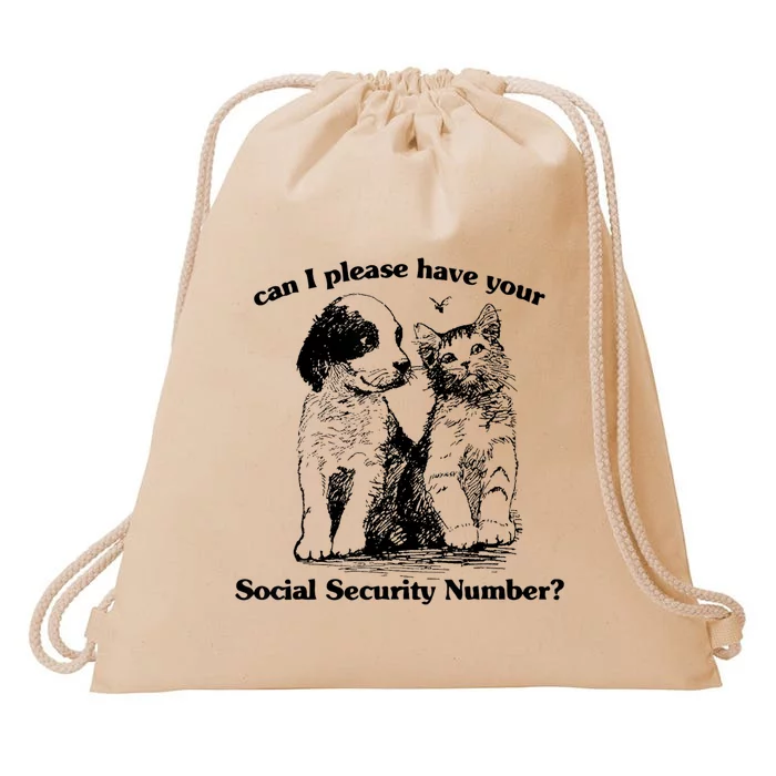 Can I Please Have Your Social Security Number Drawstring Bag