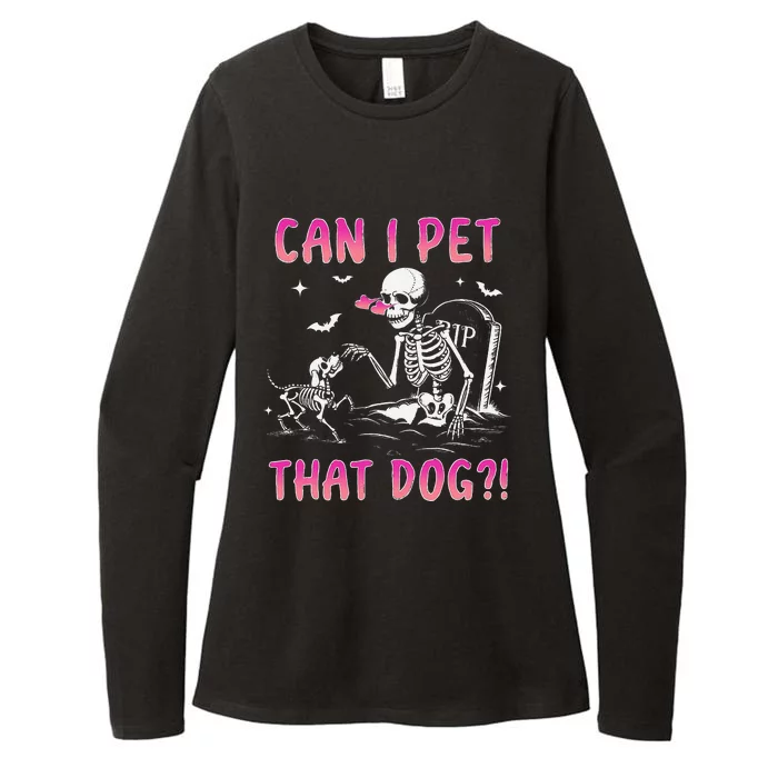 Can I Pet That Dog Funny Skeleton Dog Lover Halloween Gift Womens CVC Long Sleeve Shirt