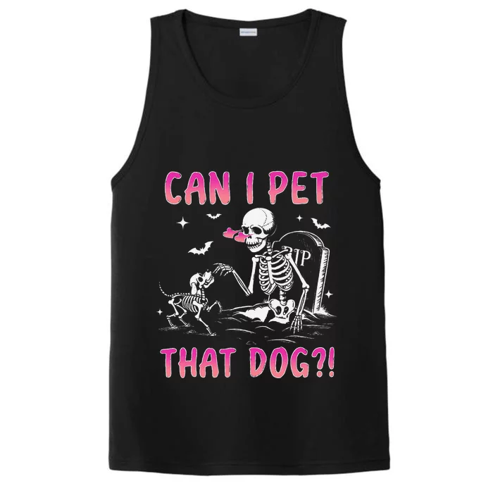 Can I Pet That Dog Funny Skeleton Dog Lover Halloween Gift Performance Tank