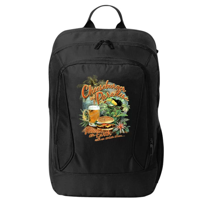 Cheeseburger In Paradise Heaven On Earth Funny Gift City Backpack