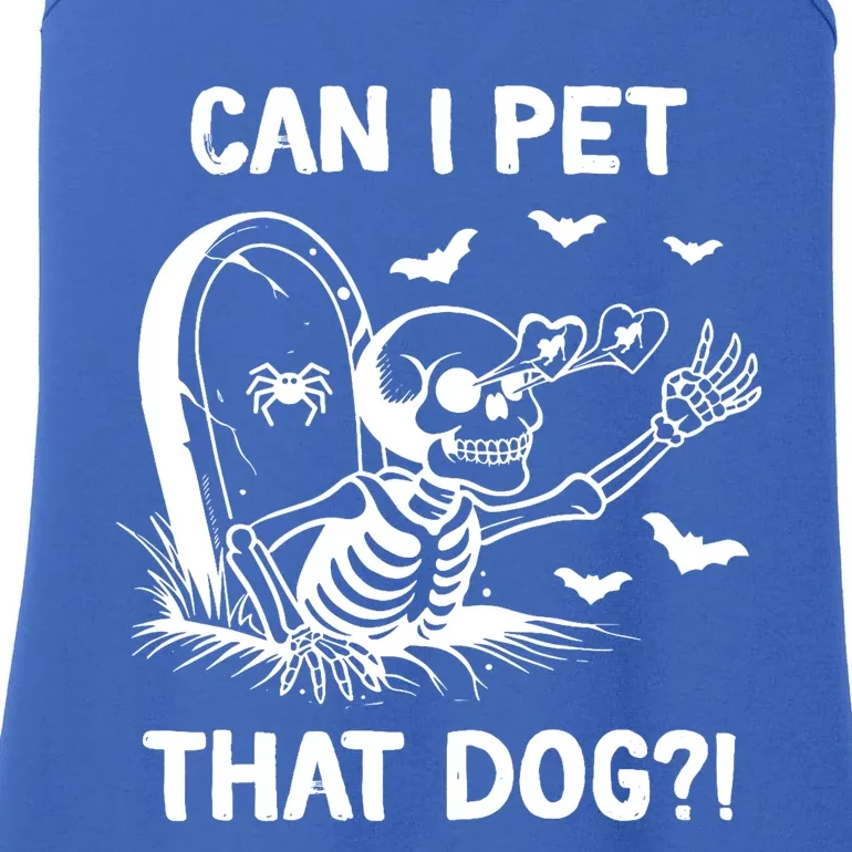 Can I Pet That Dog Halloween Skeleton Ladies Essential Tank