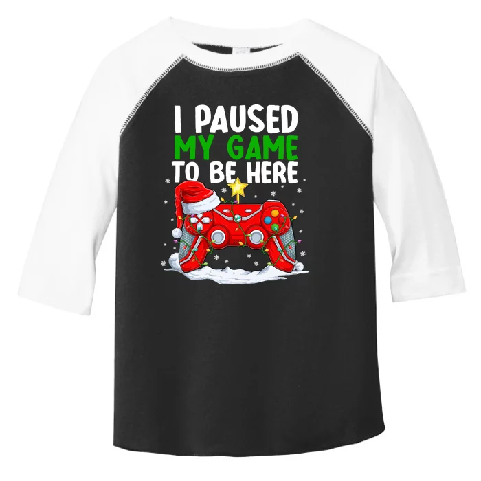 Christmas I Paused My Game To Be Here Funny Gamer Boys Toddler Fine Jersey T-Shirt