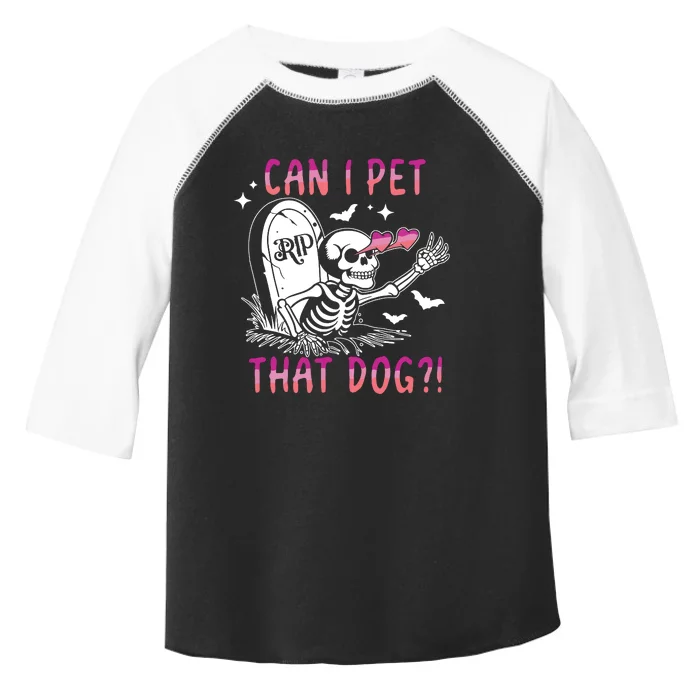 Can I Pet That Dog Skeleton Halloween Toddler Fine Jersey T-Shirt